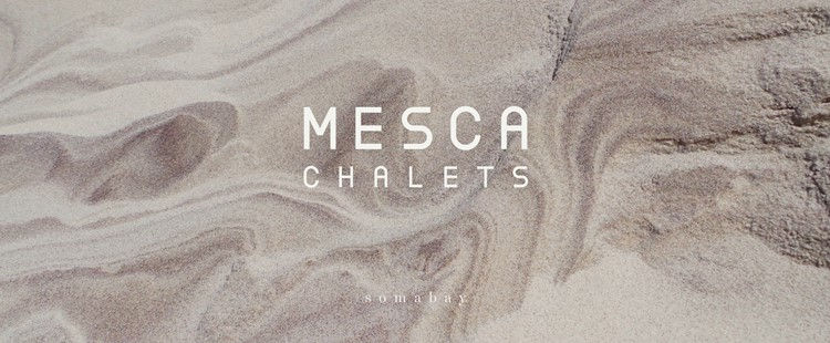 MESCA CHALETS - SOMA BAY
